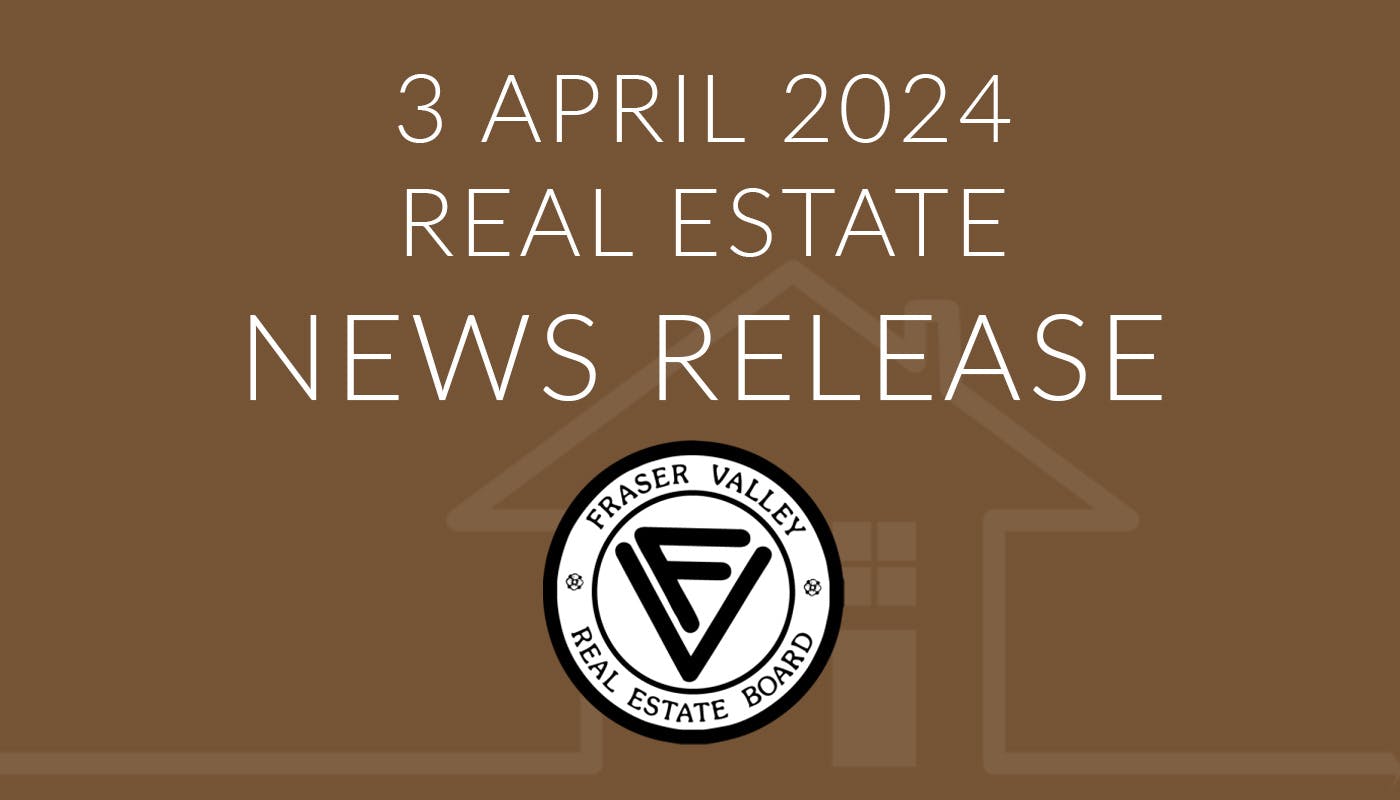 FVREB News Release April 3, 2024