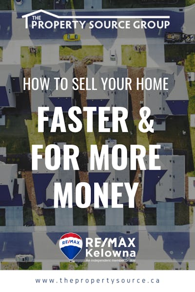 How to Sell Your Home Faster and for More Money - The Property Source Group