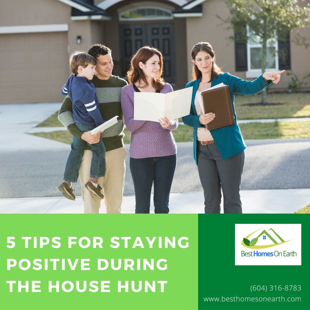 5 Tips for Staying Positive During the House Hunt