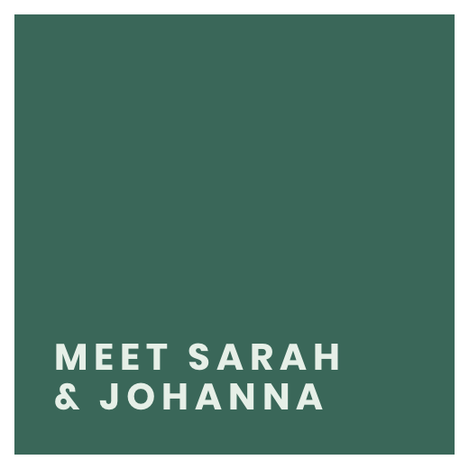 meet sarah and johanna