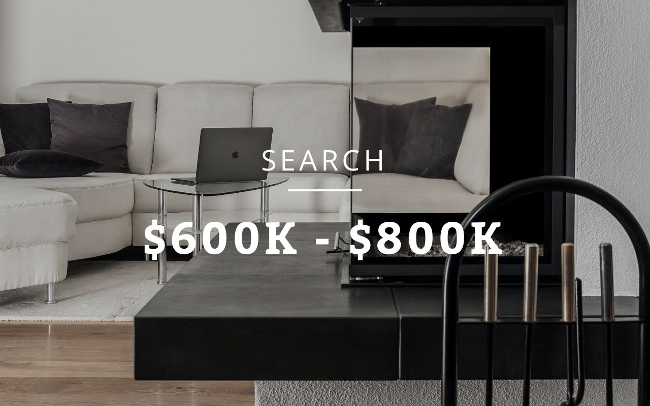 600-800K Properties